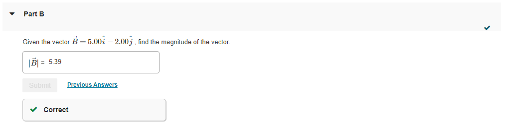 of the vector. |A| = 8.06 Submit Previous Answers Correct Part B