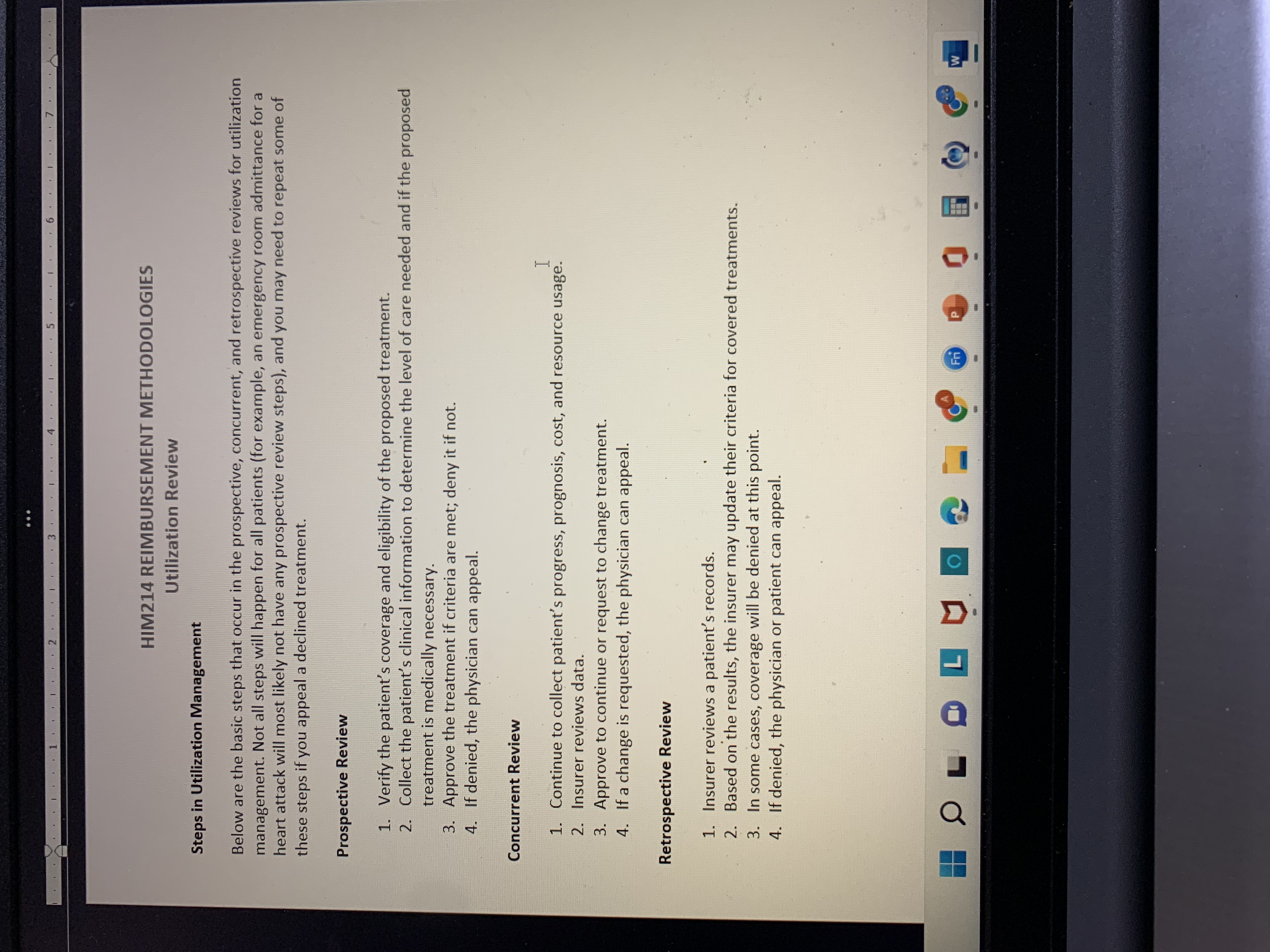 2 3 5 7 HIM214 REIMBURSEMENT METHODOLOGIES Steps in Utilization Management Utilization