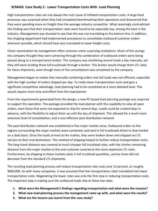 SCM426 Case Study 2 - Lower Transportation Costs With Load Planning High