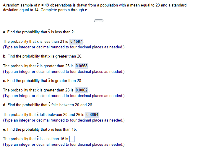 A random sample of n = 49 observations is drawn from a