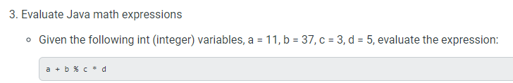 3. Evaluate Java math expressions Given the following int (integer) variables, a