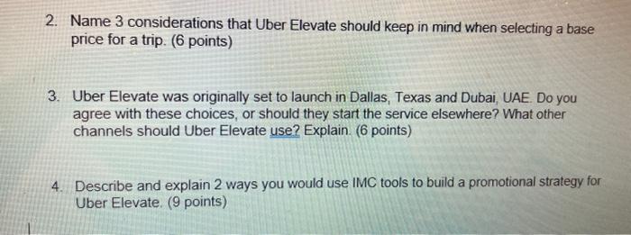 2. Name 3 considerations that Uber Elevate should keep in mind when