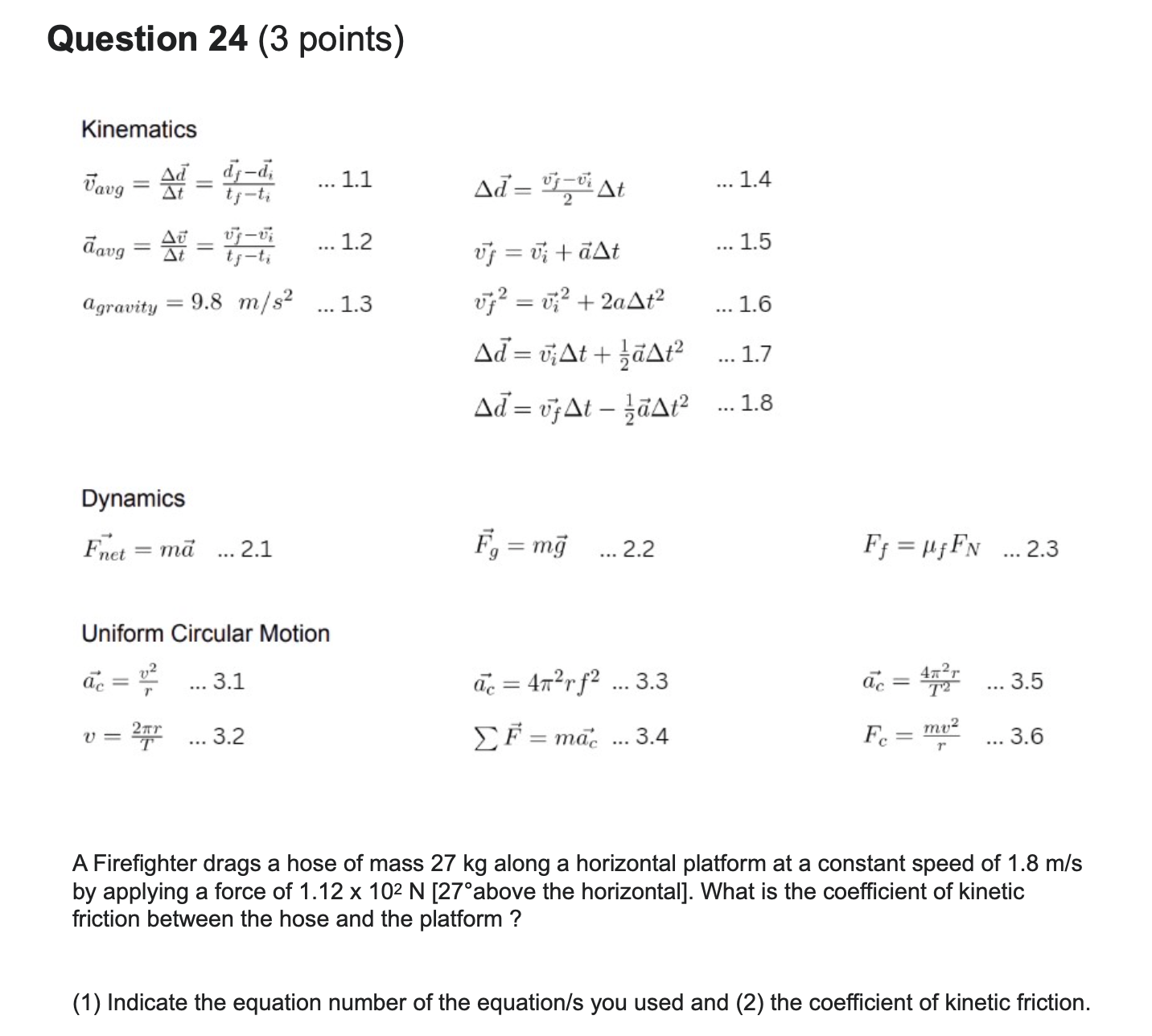 Question 24 (3 points) Kinematics Javg = Ad = 4-d davg =