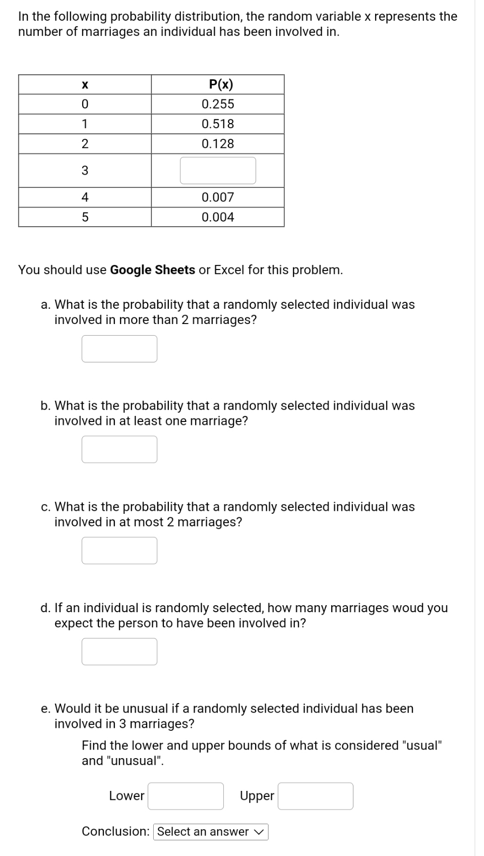In the following probability distribution, the random variable x represents the number