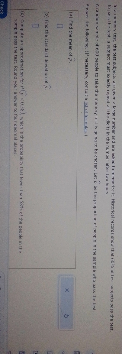 In a memory test, the test subjects are given a large number