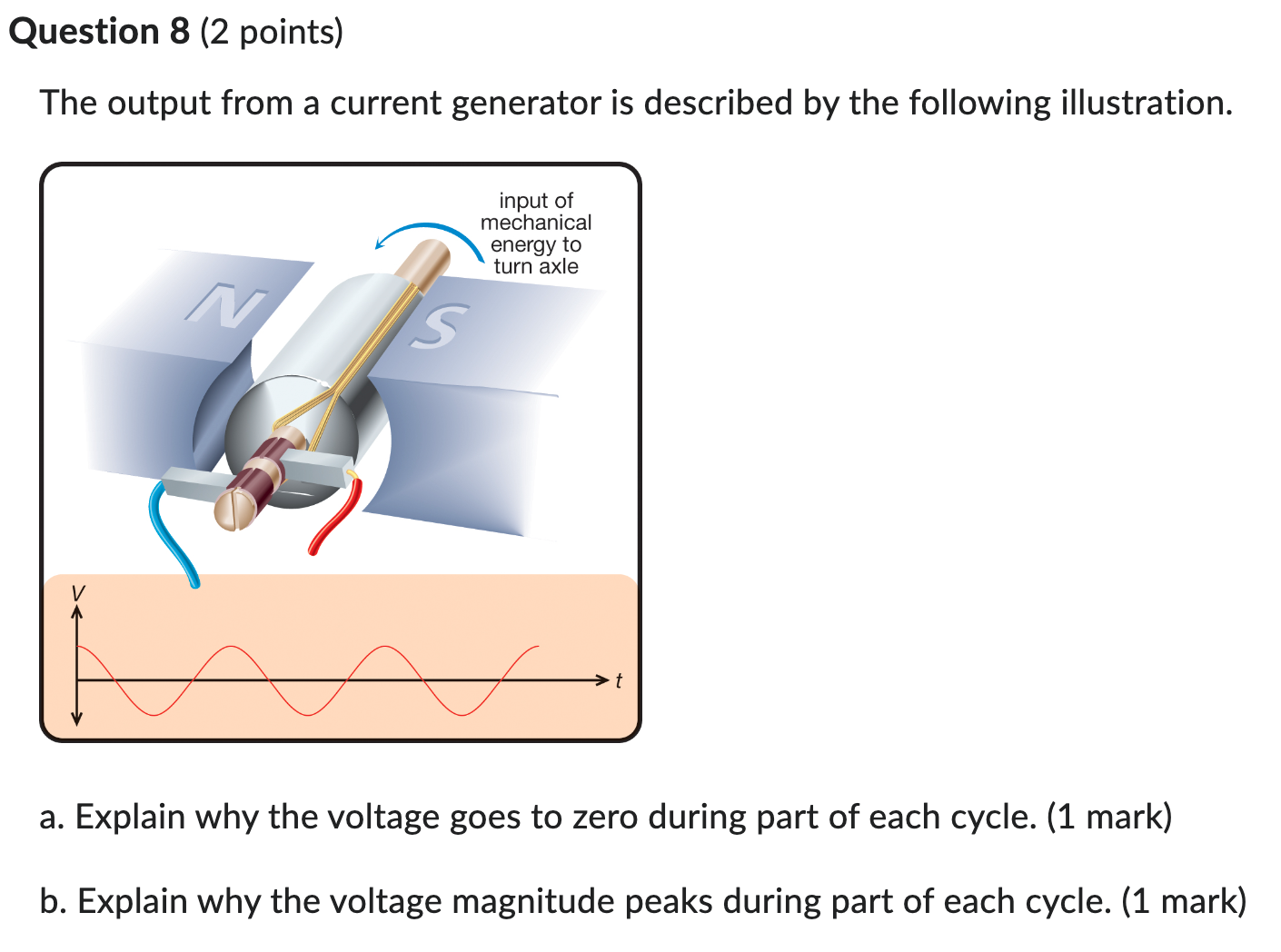 light bulb a loudspeaker a headphone a microphone Question 2 (1 point)