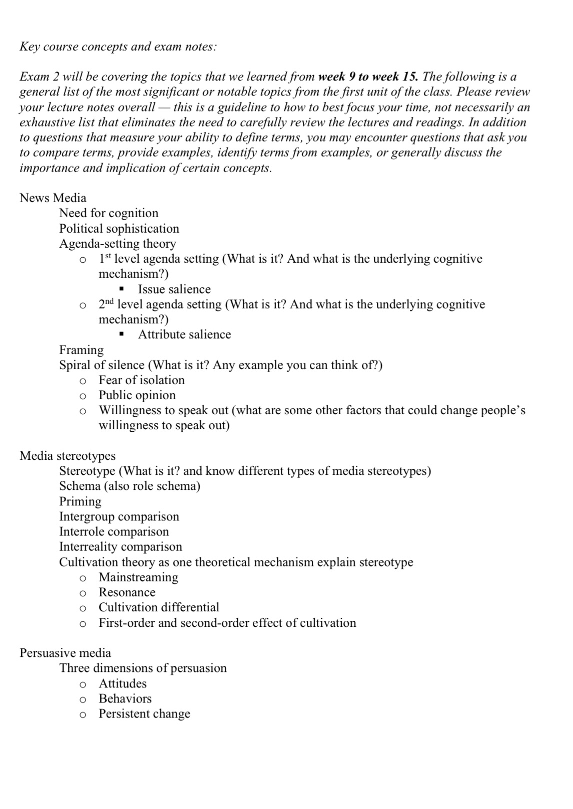 Key course concepts and exam notes: Exam 2 will be covering the