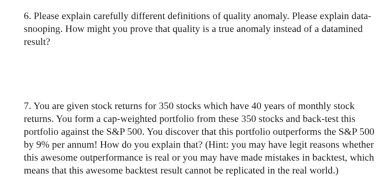 6. Please explain carefully different definitions of quality anomaly. Please explain data-