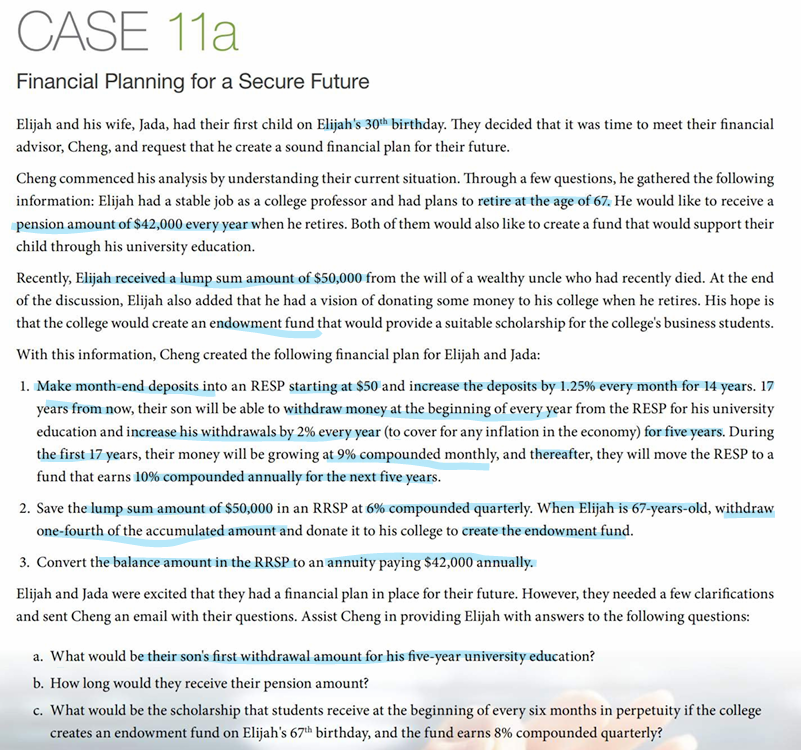 CASE 11a Financial Planning for a Secure Future Elijah and his wife,