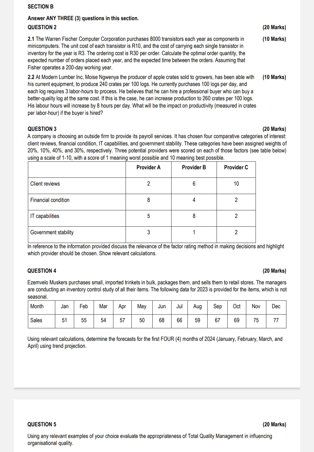 SECTION B Answer ANY THREE (3) questions in this section. QUESTION 2