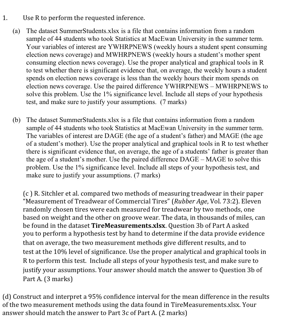 1. Use R to perform the requested inference. (a) The dataset SummerStudents.xlsx