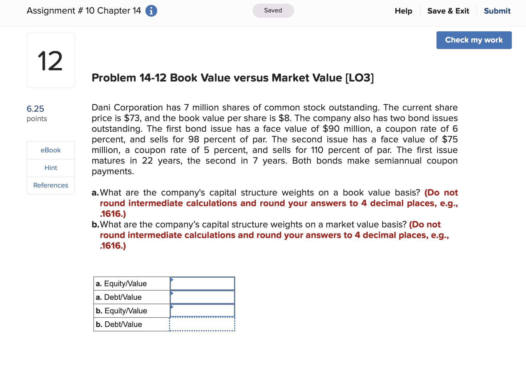 Assignment # 10 Chapter 14 i Saved Help Save & Exit Submit