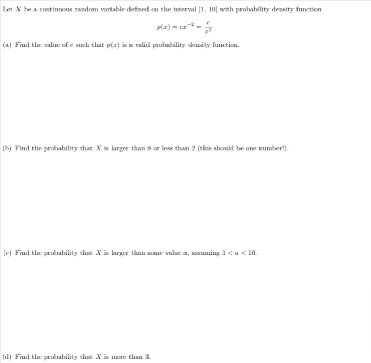Let X be a continuous random variable defined on the interval [1,