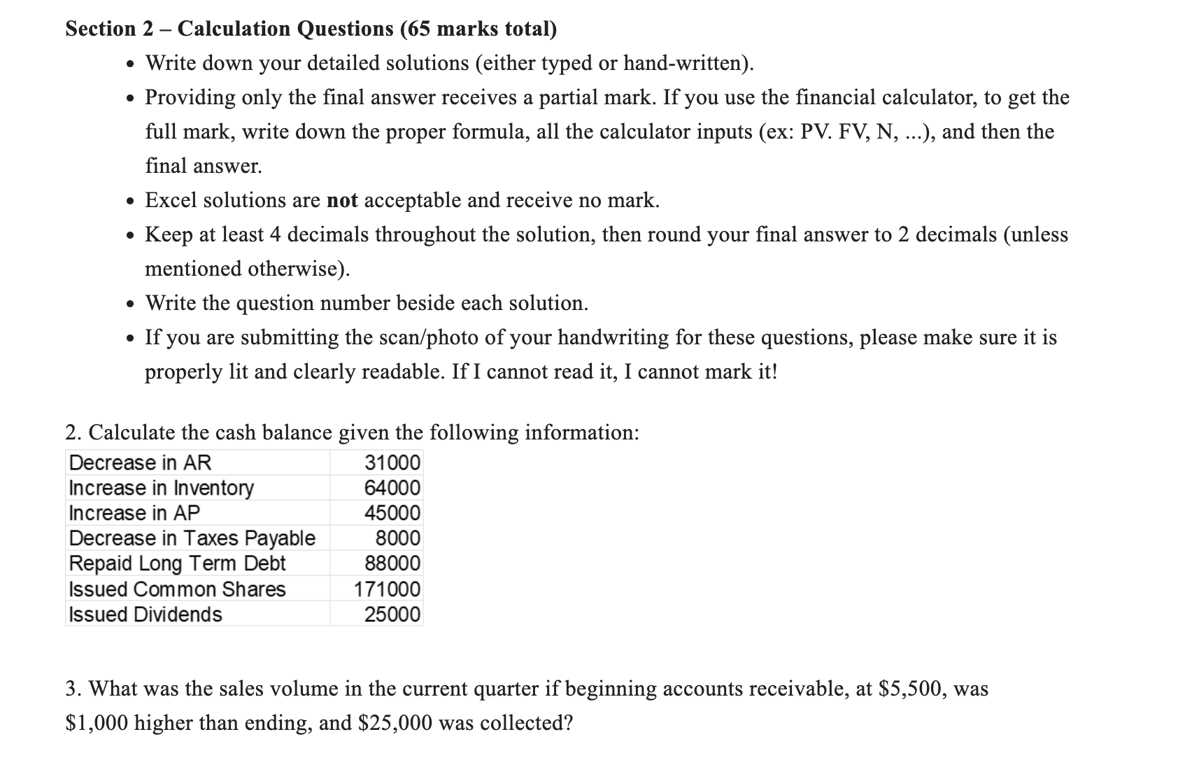 Section 2 Calculation Questions (65 marks total) - Write down your detailed