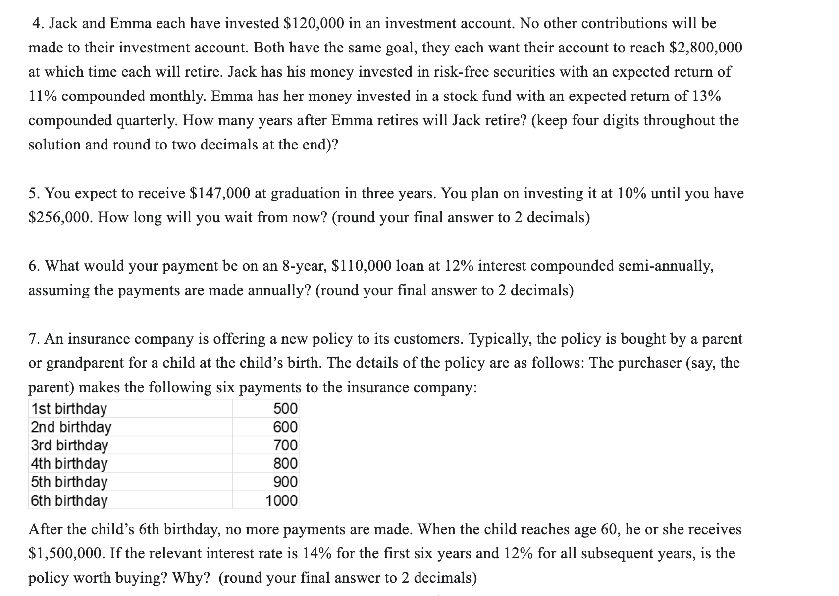 solutions (either typed or hand-written). . Providing only the final answer receives