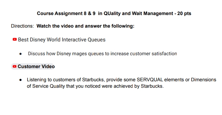 Course Assignment 8 & 9 in Quality and Wait Management - 20