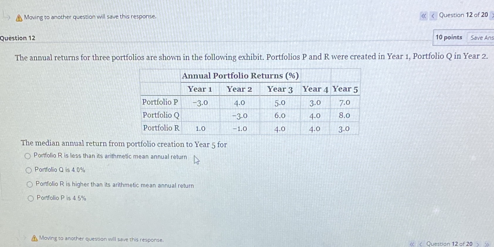 Moving to another question will save this response. Question 12 Question 12