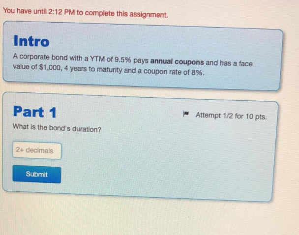 You have until 2:12 PM to complete this assignment. Intro A corporate