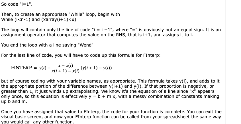 subroutines for yourself. In this exercise you are to write an interpolation