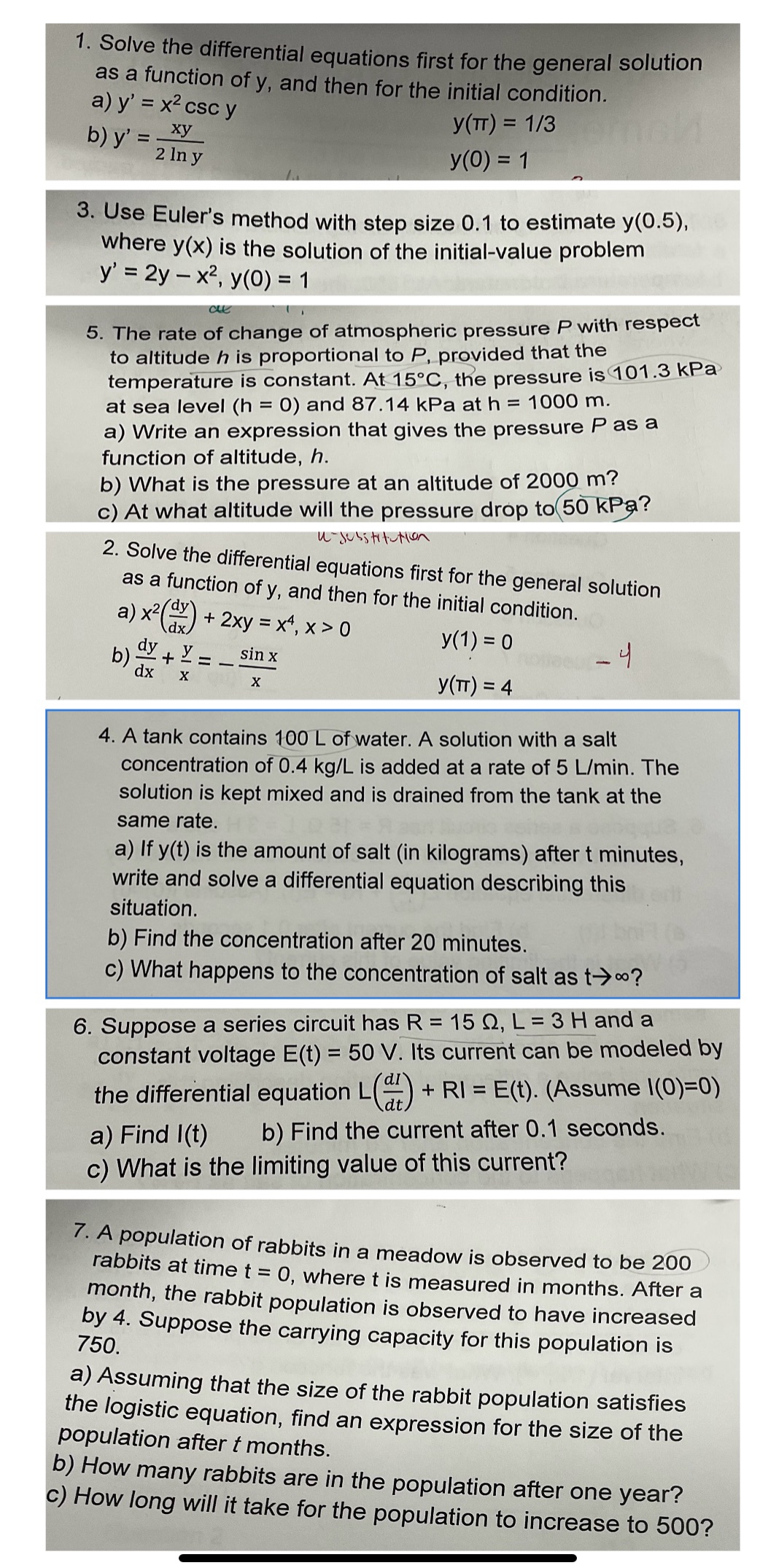 1. Solve the differential equations first for the general solution as a