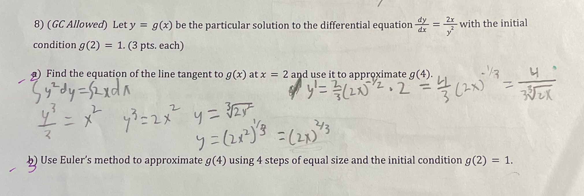 - 8) (GC Allowed) Let y = g(x) be the particular solution
