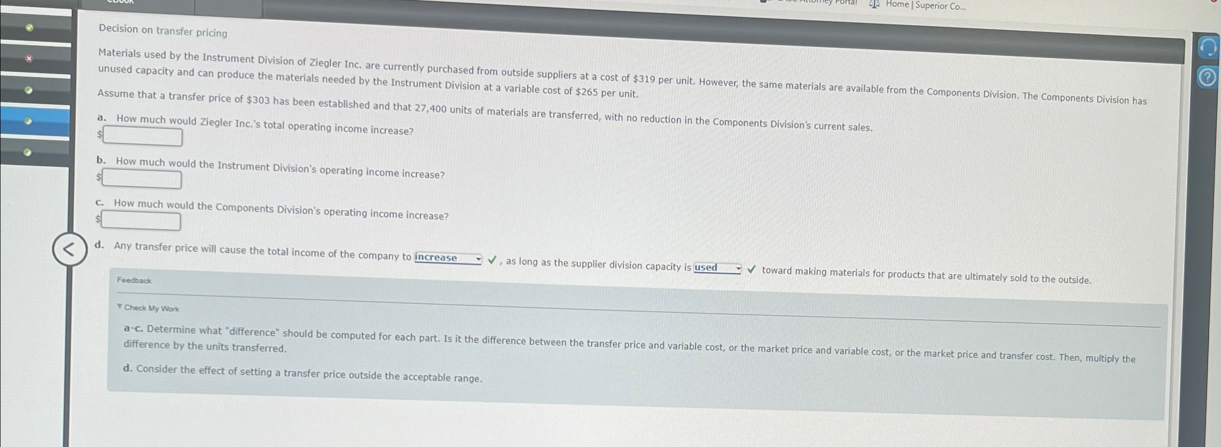 Home | Superior Co... Decision on transfer pricing Materials used by the