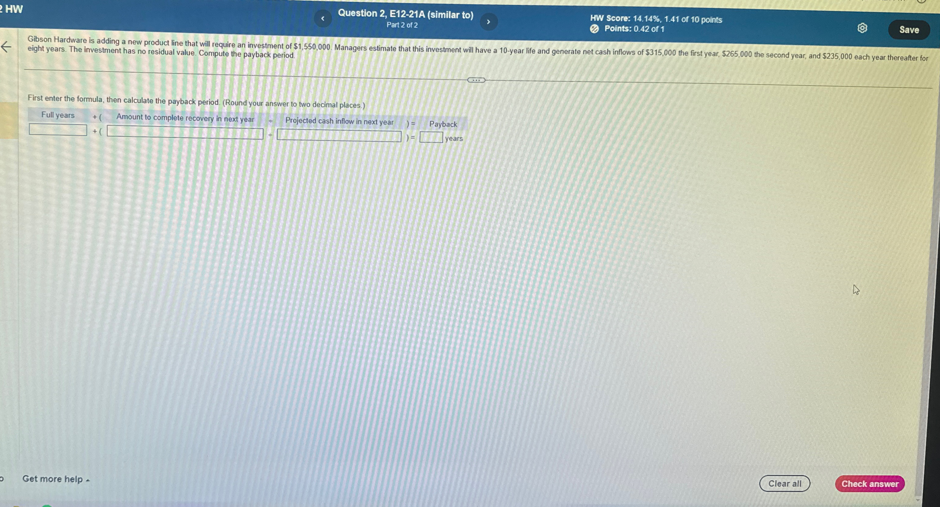 2 HW Question 2, E12-21A (similar to) < > Part 2 of