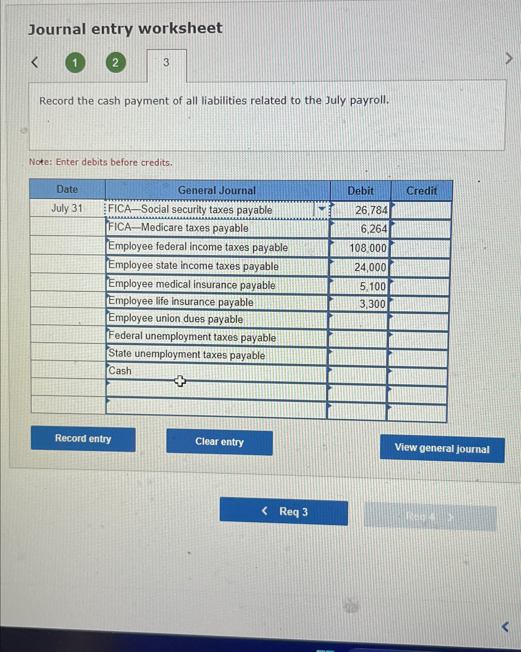 Journal entry worksheet < 1 2 3 Record the cash payment of