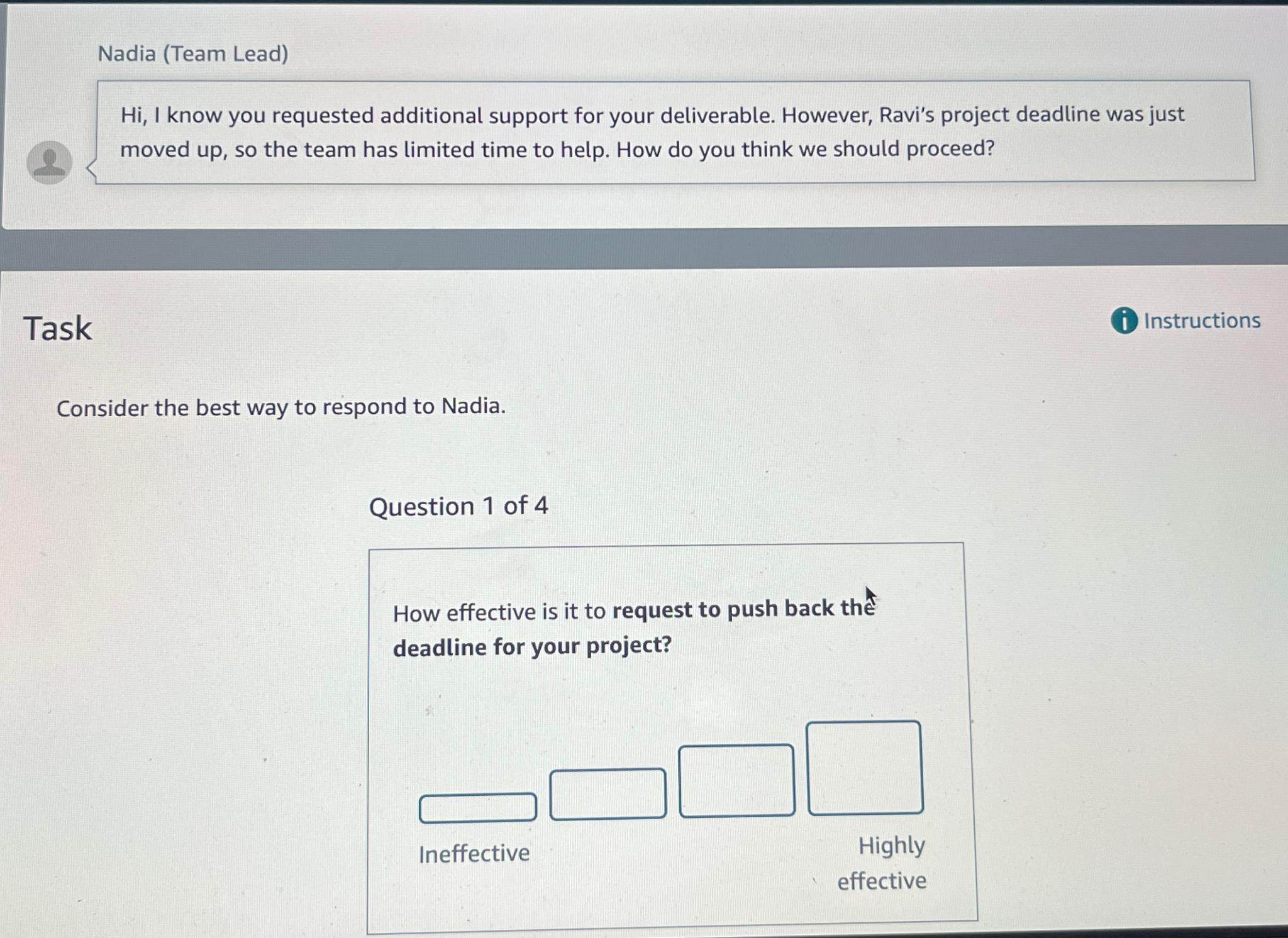 Nadia (Team Lead) Hi, I know you requested additional support for your
