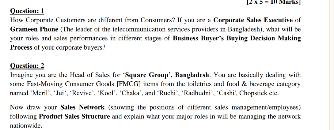 Question: 1 [2 x 5 = 10 Marks] How Corporate Customers are