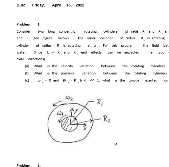 Due: Friday, April 15, 2022 Problem 1: two long concentric Consider and