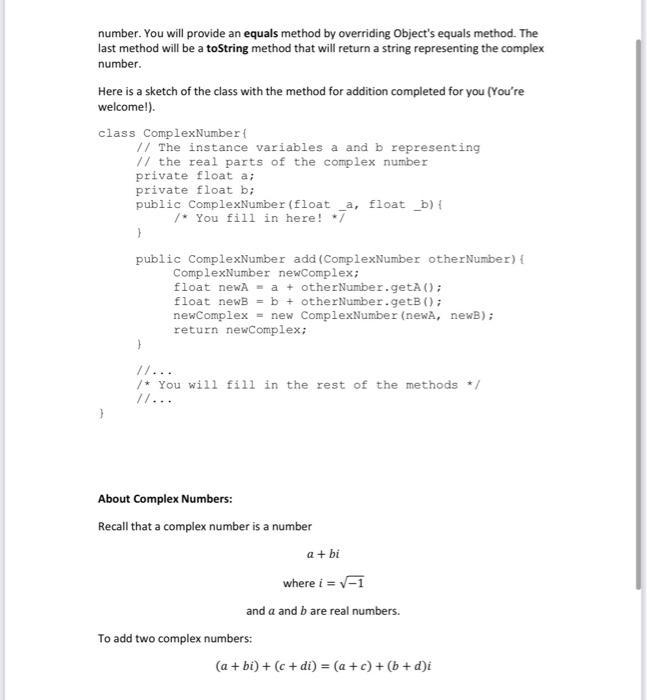 a number with both real and imaginary parts). Also write a main