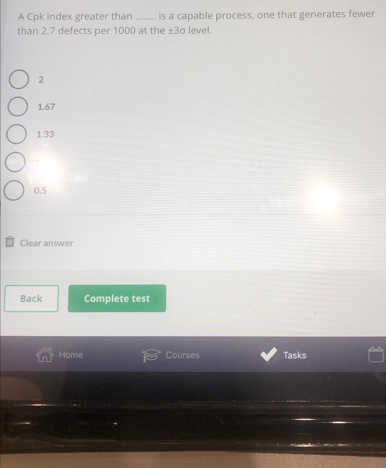 A Cpk index greater than........ is a capable process, one that generates