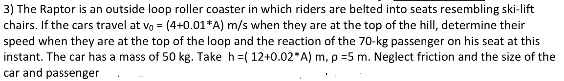 3) The Raptor is an outside loop roller coaster in which riders