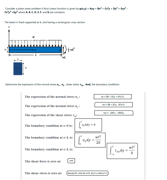 Consider a plane stress problem if Airy's stress function is given by