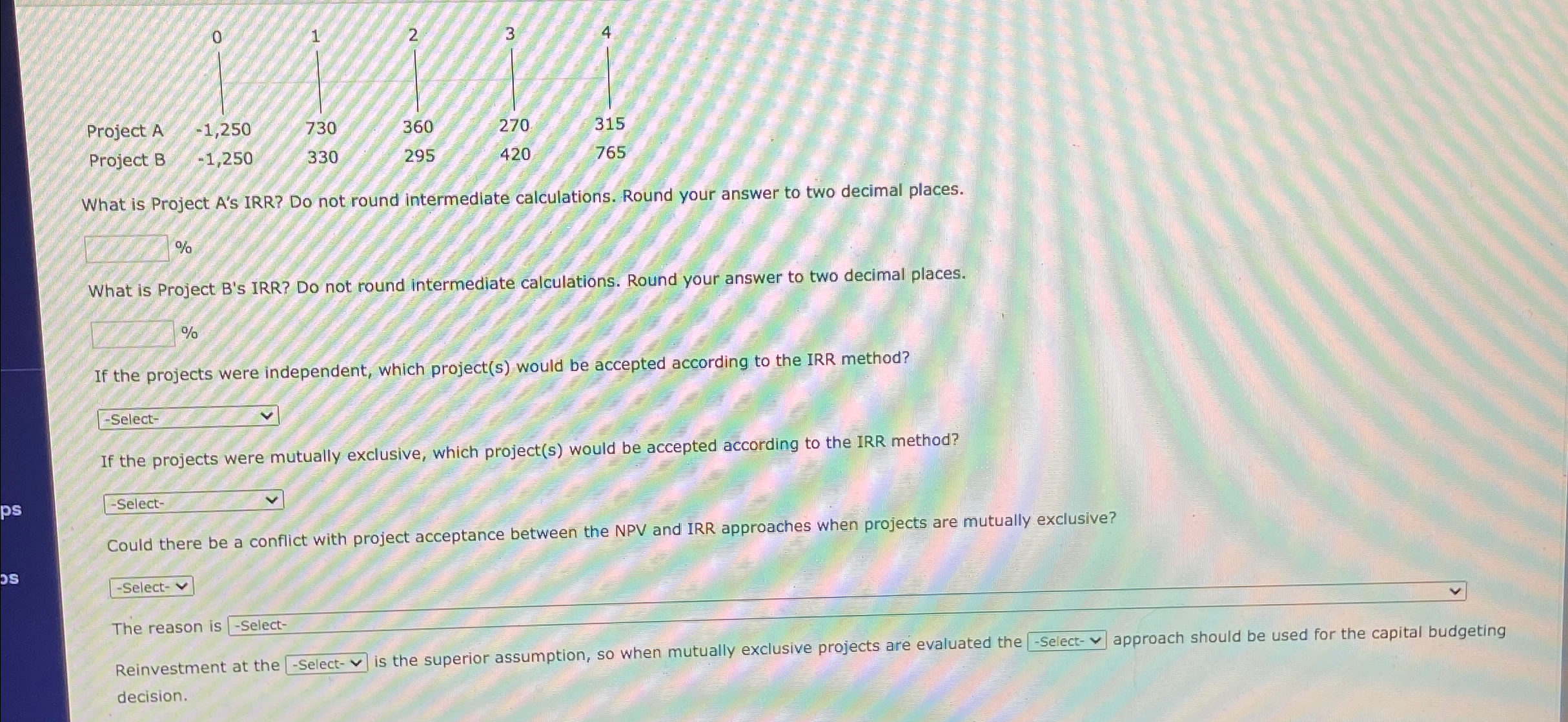 2 3 Project A Project B -1,250 -1,250 730 360 270 330