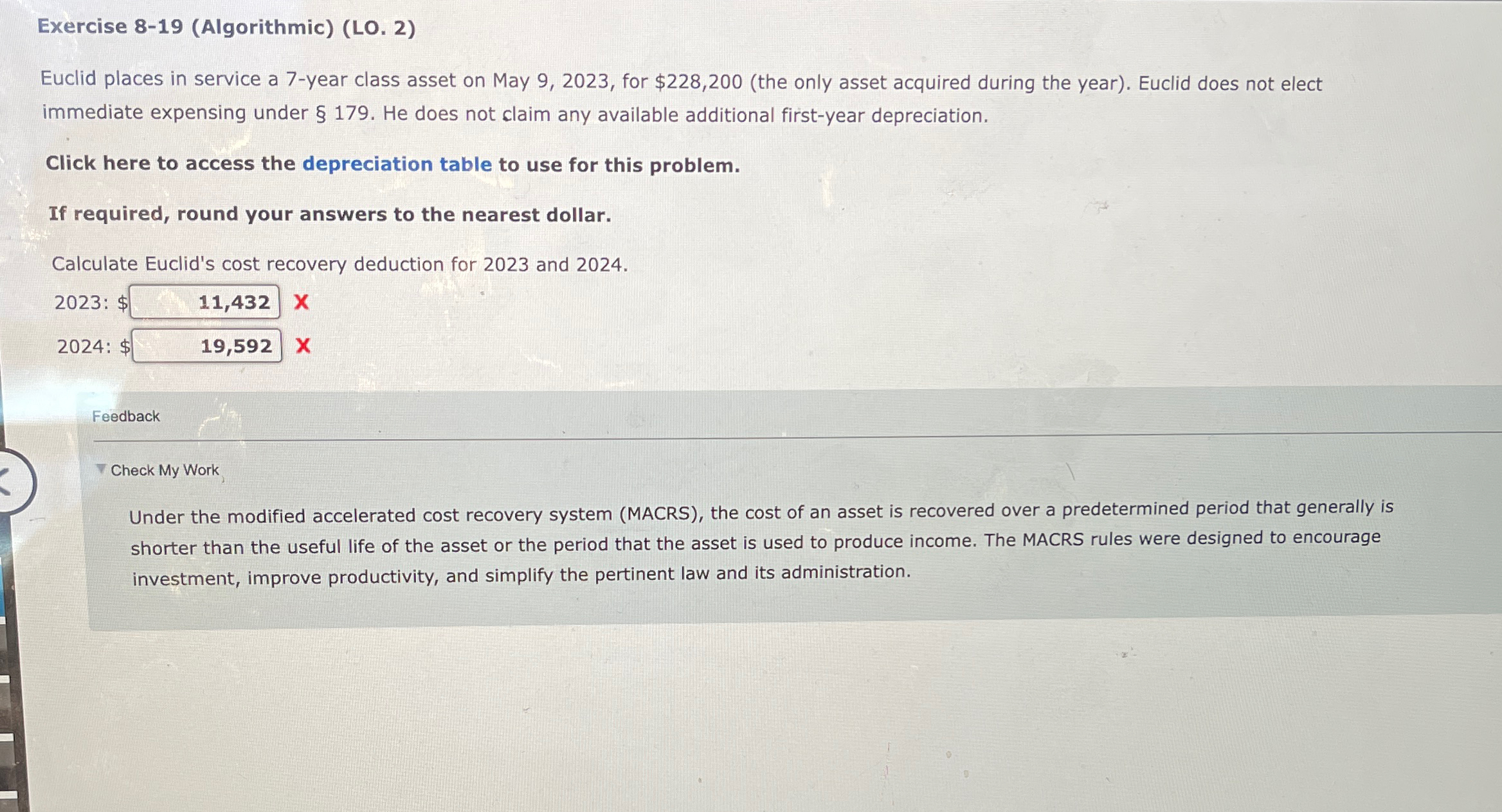 Exercise 8-19 (Algorithmic) (LO. 2) Euclid places in service a 7-year class