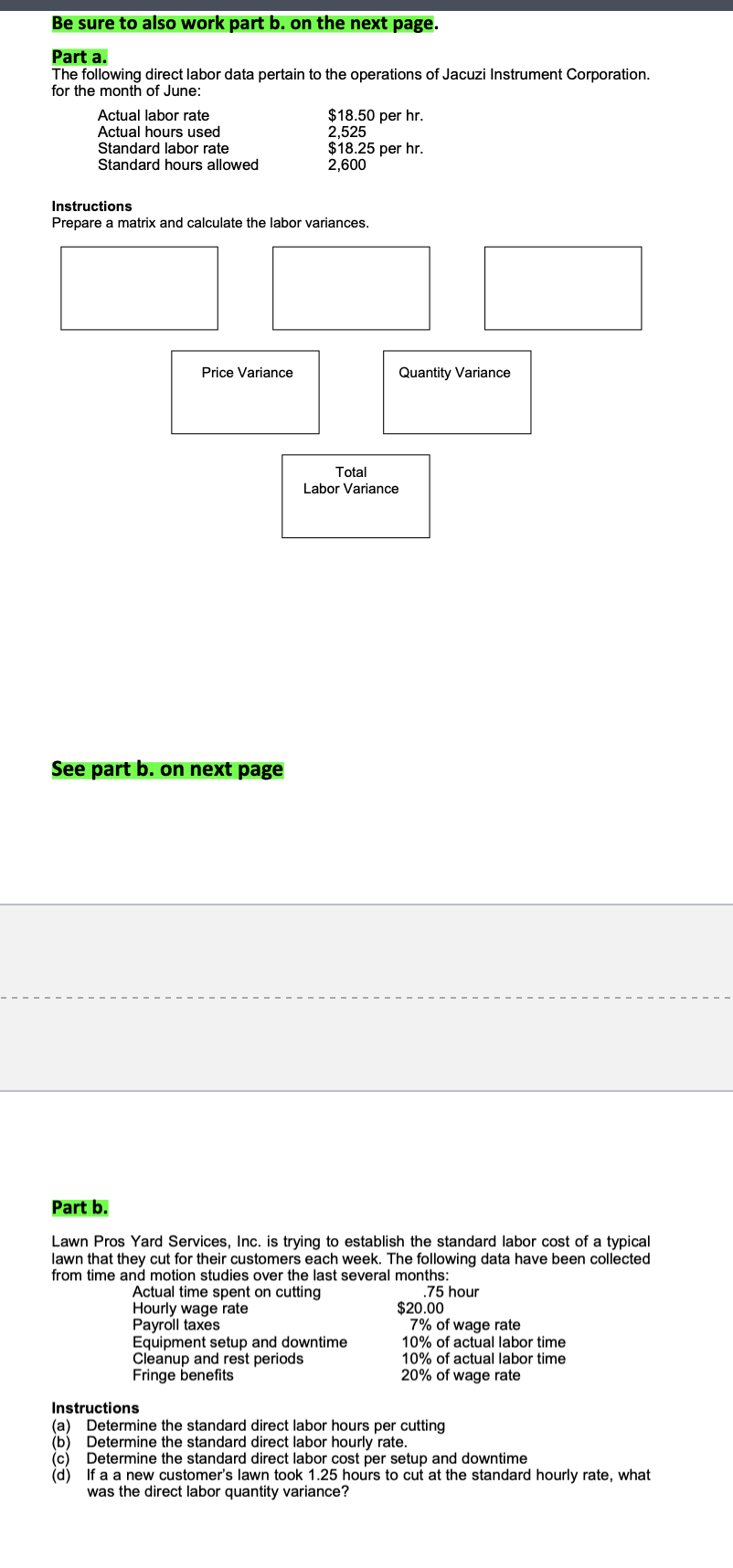 Be sure to also work part b. on the next page. Part