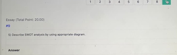 L 2 3 4 5 6 7 8 Essay (Total Point: 20.00)