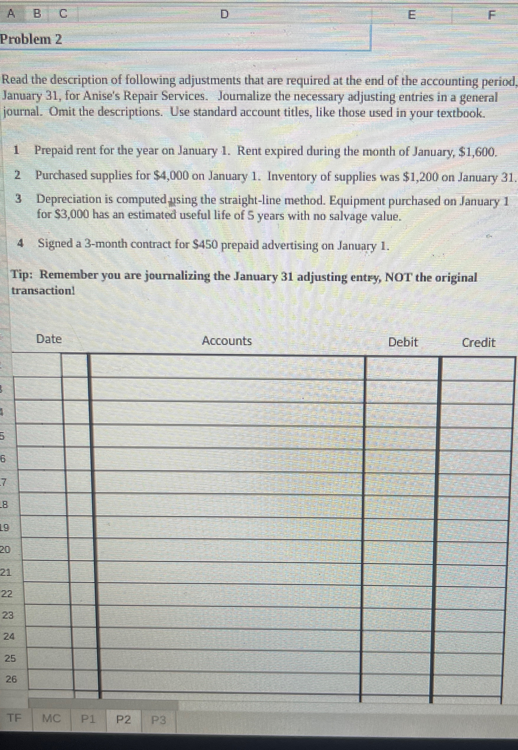 D E Problem 2 Read the description of following adjustments that are