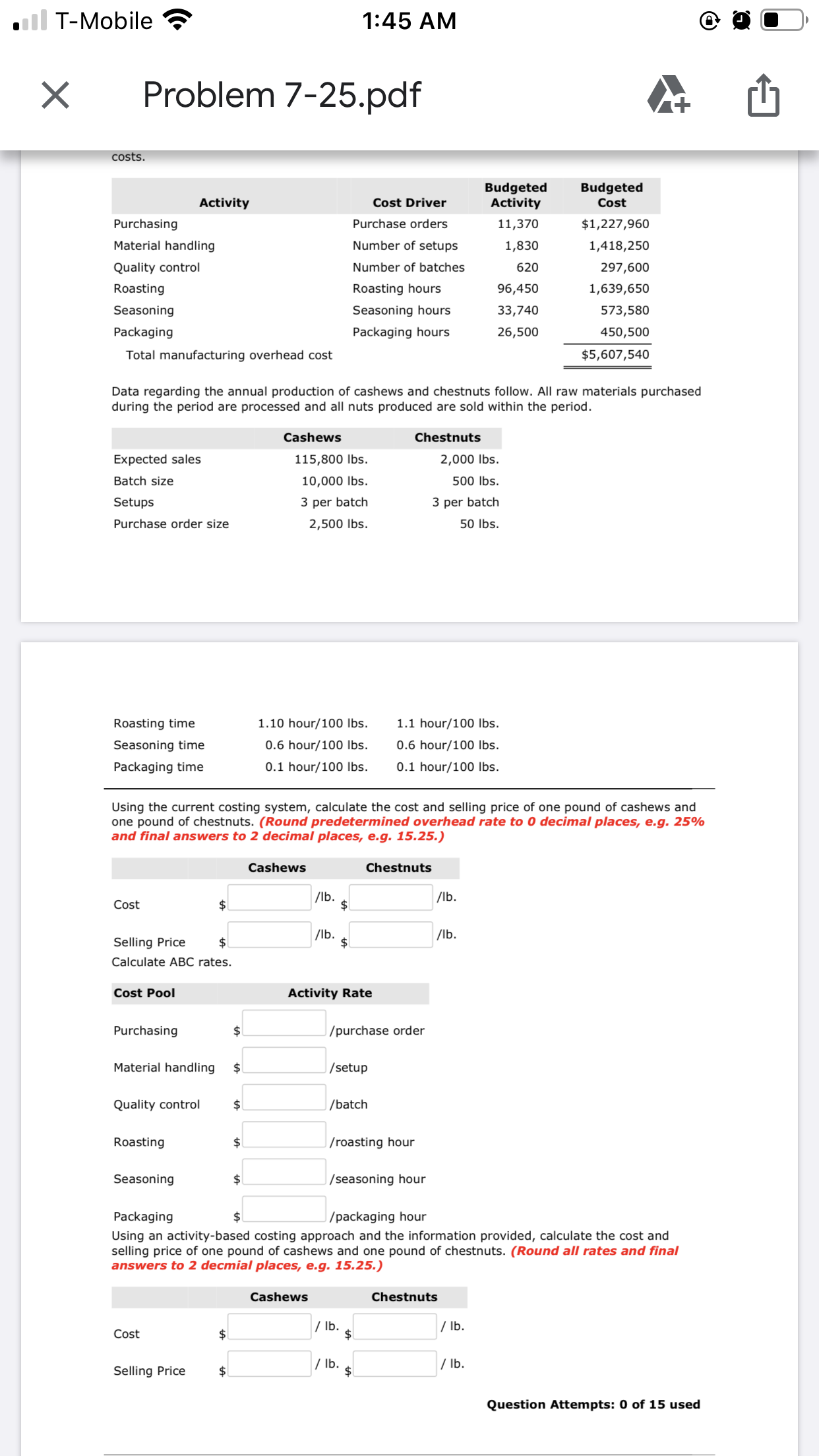 T-Mobile costs. 1:45 AM Problem 7-25.pdf Activity Purchasing Cost Driver Purchase orders