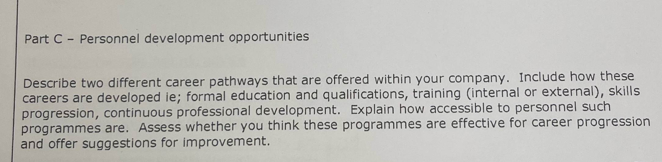 Part C Personnel development opportunities Describe two different career pathways that are