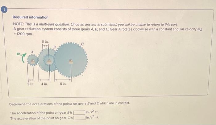 Required information NOTE: This is a multi-part question. Once an answer is