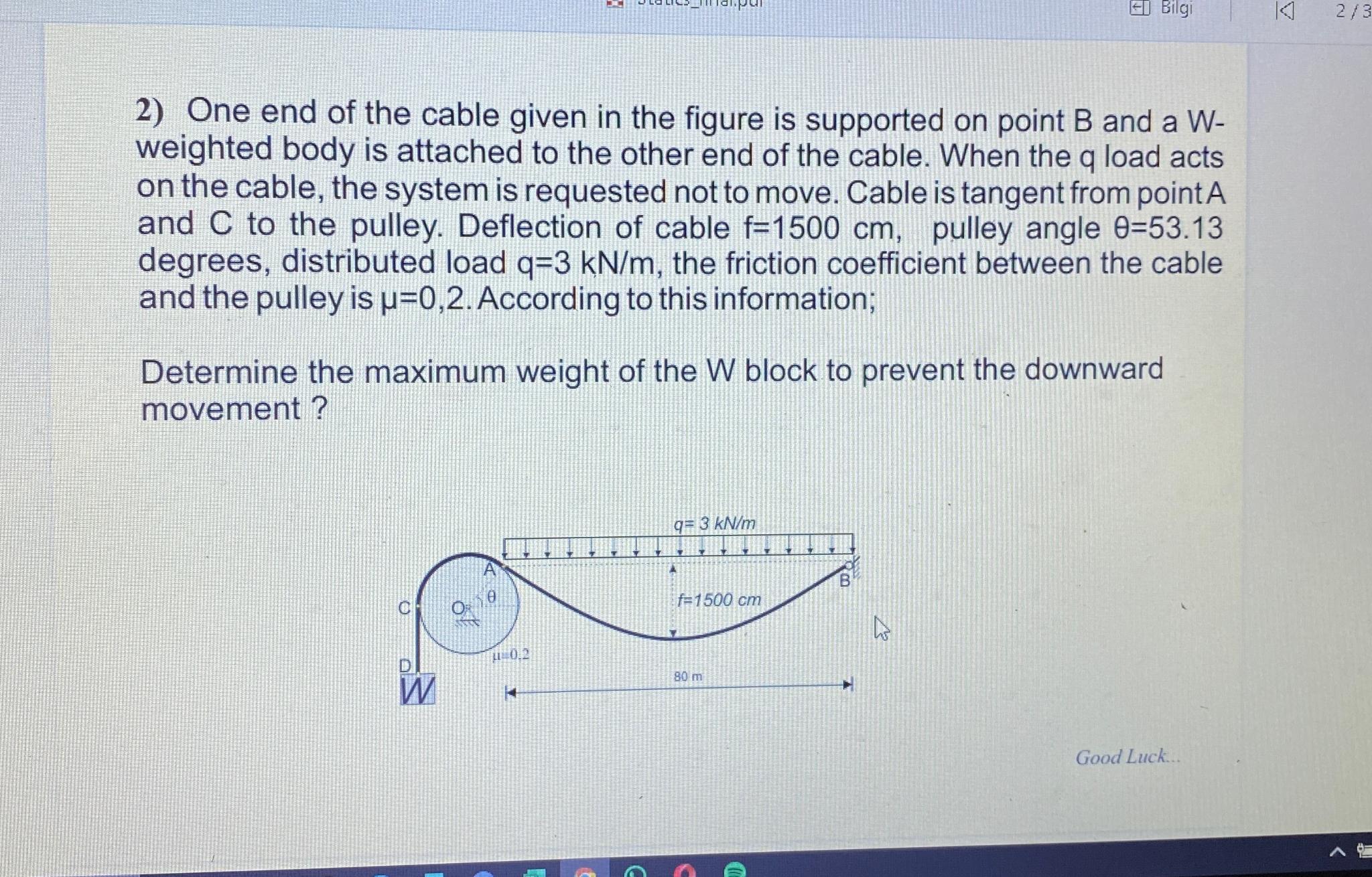 Bilgi K] 2) One end of the cable given in the figure