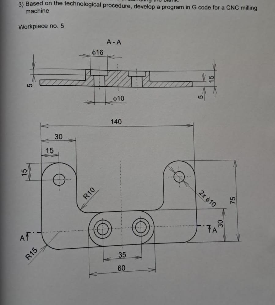 AT R15 15 3) Based on the technological procedure, develop a program