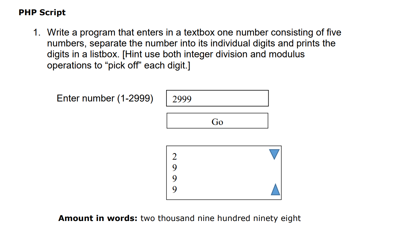 PHP Script 1. Write a program that enters in a textbox one