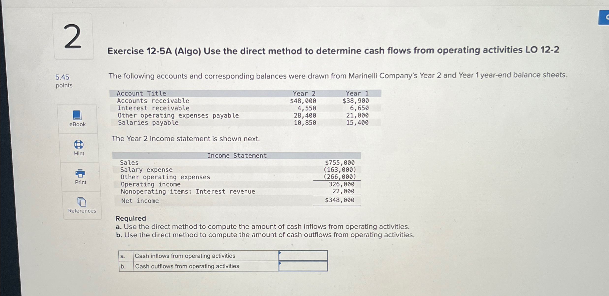 2 5.45 points eBook Exercise 12-5A (Algo) Use the direct method to