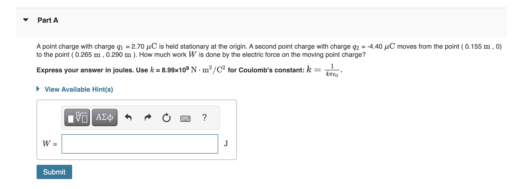 Part A A point charge with charge q = 2.70 C is