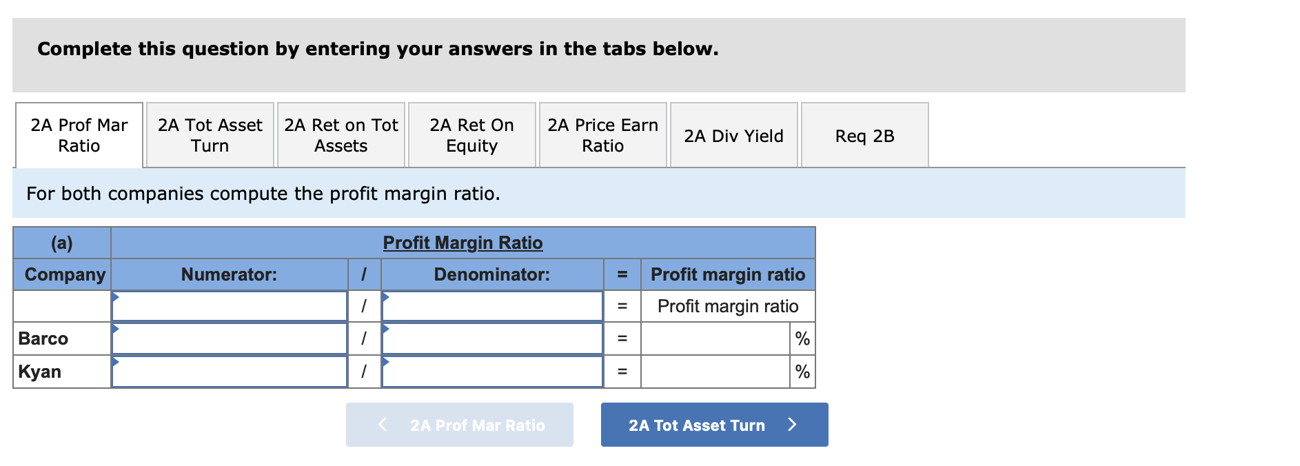 Part 2 of 2 [The following information applies to the questions displayed