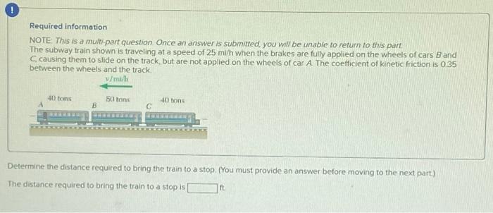 Required information NOTE: This is a multi-part question. Once an answer is